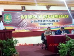 Workshop CSR Kemigasan, Wabup Sumenep: Setidaknya Mengurangi Segala Persoalan