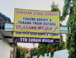 Lurah Bugih Pasang Banner Tukang Kredit dan Tagih Hutang Dilarang Masuk, Ini Alasannya