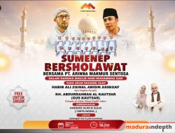 Peringati Maulid Nabi, PT Arinna Makmur Sentosa Gelar Selawatan Akbar di GOR A.Yani Sumenep